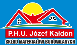 PHU Józef Kałdon Skład materiałów budowlanych 